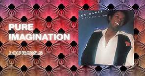 Lou Rawls - Pure Imagination (Official PhillySound)