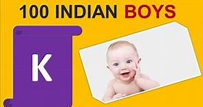 100 Indian baby Boy names by K