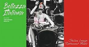 The Best Italian Swing Music - Bellezza Italiana