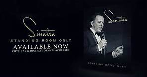 Frank Sinatra 'Standing Room Only'—Out Now
