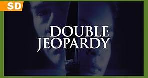 Double Jeopardy (1999) Trailer