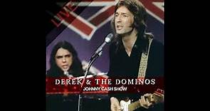 Derek and The Dominos - Johnny Cash Show (1970) - Bootleg Album (Live)