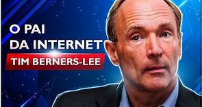 O Criador da Web - A História de Tim Berners-Lee (O Pai da Internet)