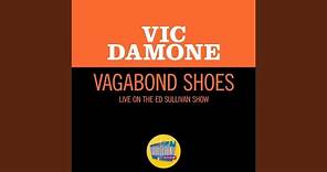 Vagabond Shoes (Live On The Ed Sullivan Show, May 21, 1950)