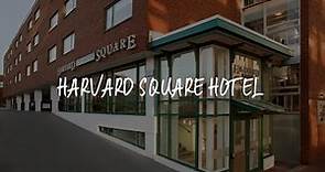 Harvard Square Hotel Review - Cambridge , United States of America