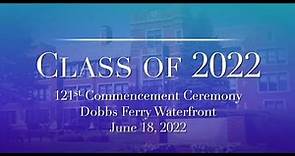 2022 Dobbs Ferry High School Commencement Ceremony