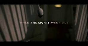 When The Lights Went Out Trailer **ON DVD, DOWNLOAD & ON-DEMAND JAN 7TH**