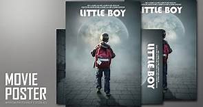 Creating an Little Boy Movie Poster Design In Photoshop