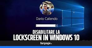 Come disattivare la schermata di blocco in Windows 10