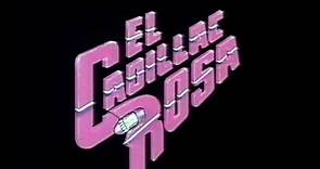Trailer - El Cadillac Rosa - Español 🎬 FilmExin 🎬