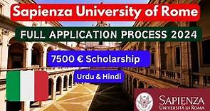 Sapienza University of Rome Application Process 2024 | Scholarships in Italy | MS ,BS , Phd