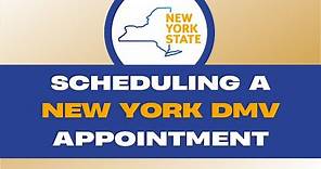 Scheduling a New York DMV Appointment Online