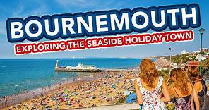 BOURNEMOUTH | Exploring the holiday seaside town of Bournemouth England
