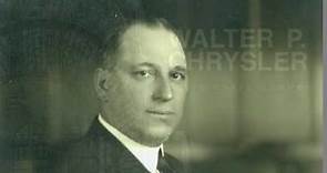 Walter P. Chrysler - A visionary Leader
