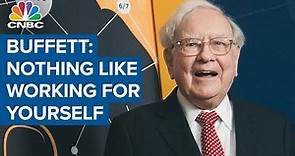 Warren Buffett: There's nothing like working for yourself