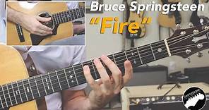 Bruce Springsteen "Fire" | Complete Guitar Lesson