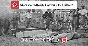 What happened to killed soldiers in the Civil War?