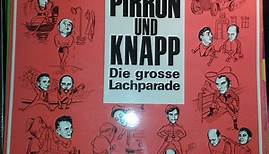 Pirron Und Knapp - Die Grosse Lachparade