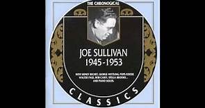 Joe Sullivan - What's Your Name (1952)