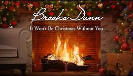 Brooks & Dunn - It Won't Be Christmas Without You (Fireplace Video - Christmas Songs)