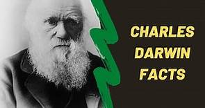 The Life of Charles Darwin | Facts About Darwin | Evolution Theory