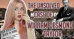 The Unsolved Case of William Desmond Taylor