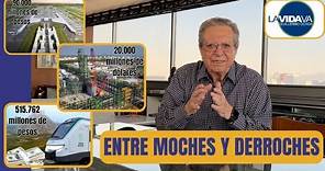 Entre Moches Y Derroches - LA VIDA VA con Guillermo Ochoa