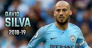 David Silva 2018-19 | Dribbling Skills & Goals