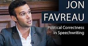 Jon Favreau | Political Correctness in Speechwriting