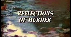 Reflections Of Murder : 1974 ABC Television Movie of the Week