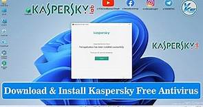 ✅ How To Download And Install Kaspersky Free Antivirus On Windows 11/10