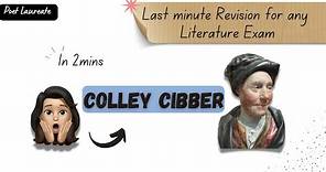 Biography of Colley Cibber in two minutes | Easy peasy explanation | #poetlaureat #poets #poems #net