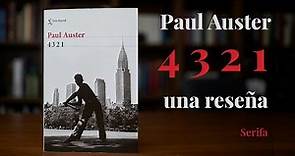 4 3 2 1 de Paul Auster, una reseña