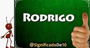 Significado del nombre Rodrigo 【Significado de los Nombres】
