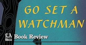 "Go Set a Watchman": Keep this in mind when reading