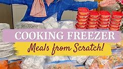 Cooking 64 Batches Of Freezer Meals From Scratch