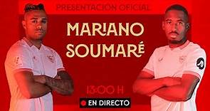 🎙️ Presentación oficial de Mariano y Soumaré | EN DIRECTO 📡