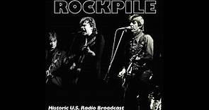 Rockpile - Live in Washington , 1978 /02/28