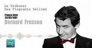 Bernard Fresson : Le réquisitoire de Pierre Desproges | Archive INA