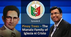Filipino Family Tree | The Manalo Family of the Iglesia ni Cristo