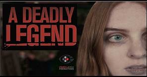 A Deadly Legend - Official Trailer