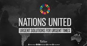 #NationsUnited: Urgent Solutions for Urgent Times