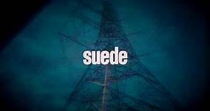 Suede - The Blue Hour (Trailer 2)