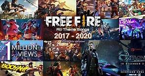Free Fire All Theme Songs 2017 - 2020 ( OB25 ) | Old to New Theme | Ultimate Edition