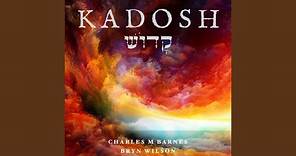 Kadosh (feat. Bryn Wilson)