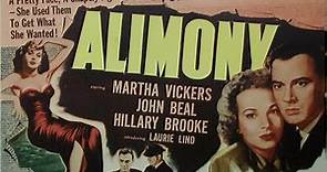 Alimony (1949) | Martha Vickers | Alfred Zeisler | John Beal | Gilbert Warrenton