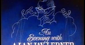 An Evening with ALAN JAY LERNER (1987)full version 日本語字幕入 NHKBS