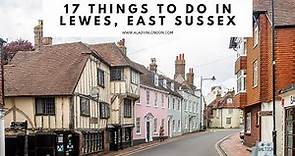 THINGS TO DO IN LEWES, UK | Lewes Castle | Lewes Priory | Twittens | Pubs | East Sussex | Shops