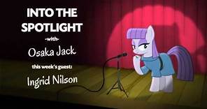 Into the Spotlight - Episode 100: Ingrid Nilson