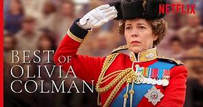 Best of Olivia Colman as Queen Elizabeth II | The Crown